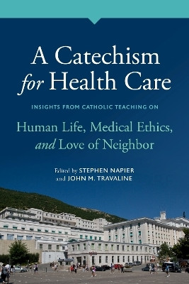 A Catechism for Health Care(English, Paperback, unknown)
