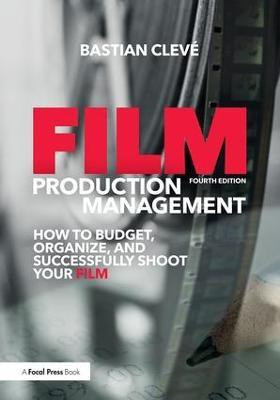 Film Production Management(English, Paperback, Cleve Bastian)