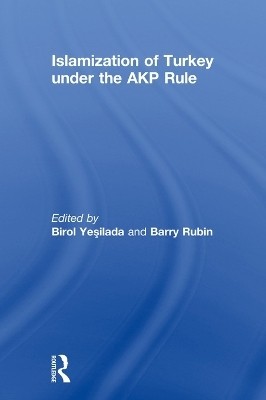 Islamization of Turkey under the AKP Rule(English, Paperback, unknown)