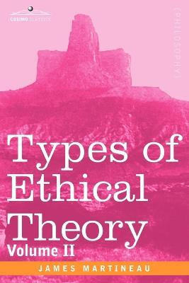Types of Ethical Theory(English, Paperback, Martineau James)