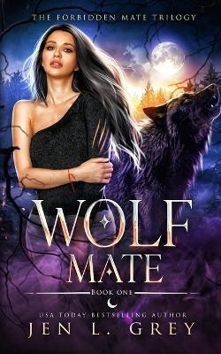 Wolf Mate(English, Paperback, Grey Jen L)