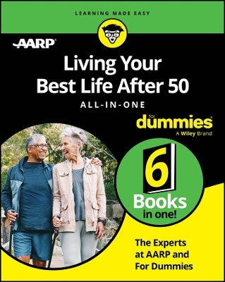 Living Your Best Life After 50 All-in-One For Dummies(English, Paperback, The Experts at AARP)