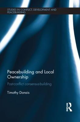 Peacebuilding and Local Ownership(English, Hardcover, Donais Timothy)