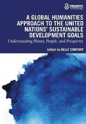 A Global Humanities Approach to the United Nations' Sustainable Development Goals(English, Paperback, unknown)