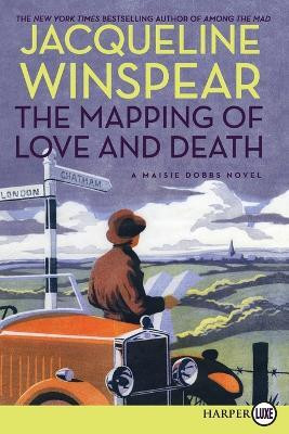 The Mapping of Love and Death(English, Paperback, Winspear Jacqueline)