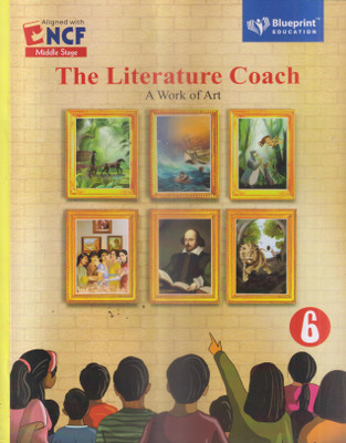 THE LITERATURE COACH CLASS -6(Paperback, ANINDITA ROY)