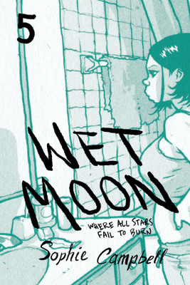 Wet Moon Vol. 5: Volume 5(English, Paperback, Campbell Sophie)