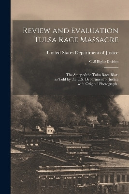 Review and Evaluation Tulsa Race Massacre(English, Paperback, unknown)