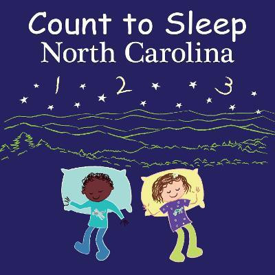 Count to Sleep North Carolina(English, Board book, Gamble Adam)