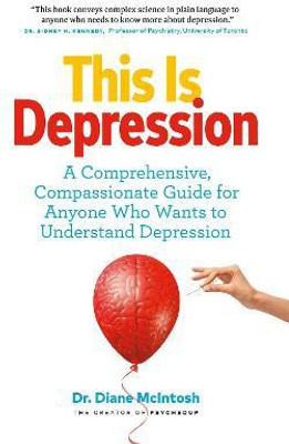 This Is Depression(English, Paperback, McIntosh Diane)