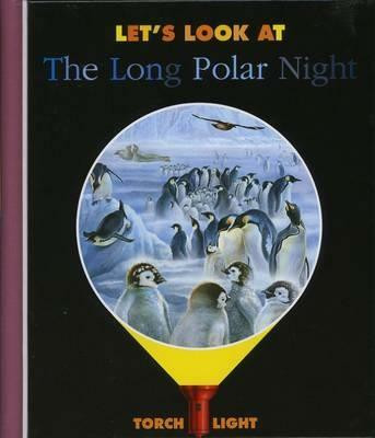 Let's Look at the Long Polar Night(English, Hardcover, Fuhr Ute)