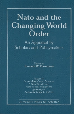 NATO and the Changing World Order(English, Paperback, Thompson Kenneth W.)