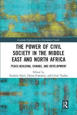 The Power of Civil Society in the Middle East and North Africa(English, Paperback, unknown)