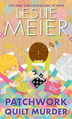 Patchwork Quilt Murder(English, Paperback, Meier Leslie)