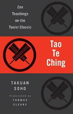 Tao Te Ching(English, Paperback, Lao Tzu Takuan)