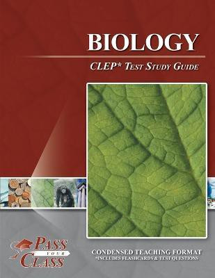Biology CLEP Test Study Guide(English, Paperback, Passyourclass)