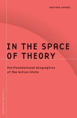 In the Space of Theory(English, Paperback, Sparke Matthew)