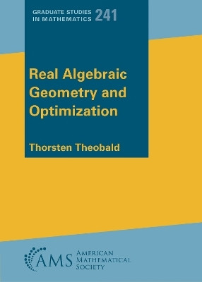 Real Algebraic Geometry and Optimization(English, Hardcover, Theobald Thorsten)