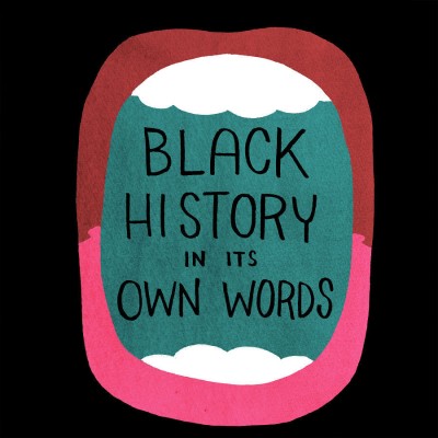 Black History in Its Own Words(English, Hardcover, Wimberly Ron)