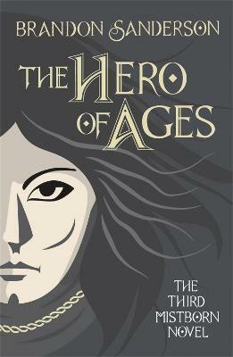 The Hero of Ages  - The Third Mistborn Novel(English, Hardcover, Sanderson Brandon)