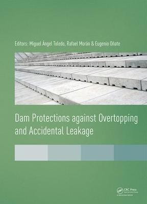Dam Protections against Overtopping and Accidental Leakage(English, Electronic book text, unknown)