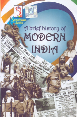 Modern India | Brief History | Spectrum | Rajiv Ahir | 2022/edition  - Modern India 2022(English, Paperback, RAJIV AHIR)