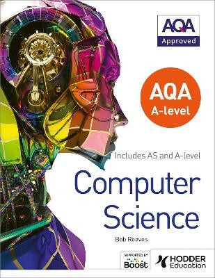 AQA A level Computer Science(English, Paperback, Reeves Bob)