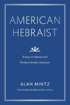 American Hebraist(English, Paperback, Mintz Alan)