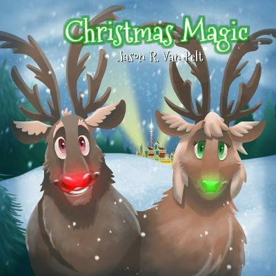 Christmas Magic(English, Paperback, Van Pelt Jason R)