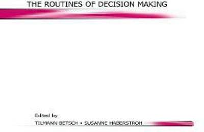 The Routines of Decision Making(English, Paperback, unknown)