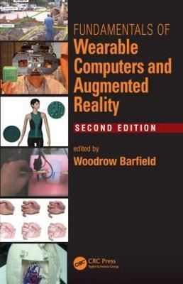 Fundamentals of Wearable Computers and Augmented Reality(English, Hardcover, unknown)