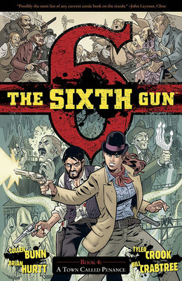 The Sixth Gun Vol. 4: Volume 4(English, Paperback, Bunn Cullen)