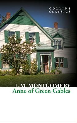 Anne of Green Gables(English, Paperback, Montgomery L. M.)