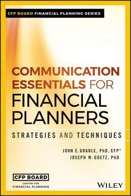 Communication Essentials for Financial Planners(English, Hardcover, Grable John E.)