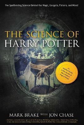 The Science of Harry Potter(English, Paperback, Brake Mark)