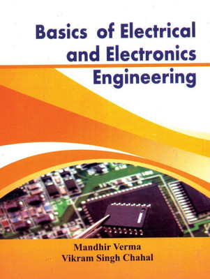 Basics Of Electrical And Electronics Engineeirng 2 Edition(Paperback, Verma)