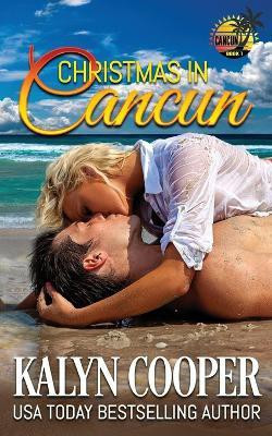 Christmas in Cancun(English, Paperback, Cooper Kalyn)