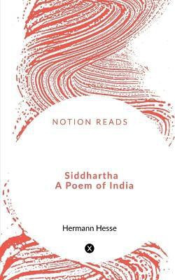 Siddhartha A Poem of India(English, Paperback, Hesse Hermann)