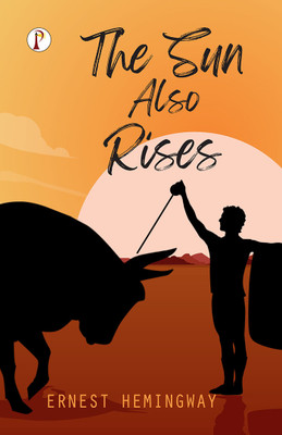 The Sun Also Rises(English, Hardcover, Hemingway Ernest)