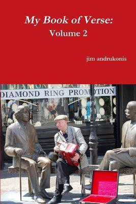 My Book of Verse: Volume 2(English, Paperback, andrukonis jim)