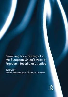 Searching for a Strategy for the European Union's Area of Freedom, Security and Justice(English, Paperback, unknown)