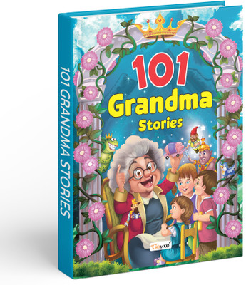 101 Grandma Stories (Ages 3-12) (Hardbound) : Early learning storybook, Children's books for learning, Kids story book, Bedtime stories for children(Hardcover, GO WOO)