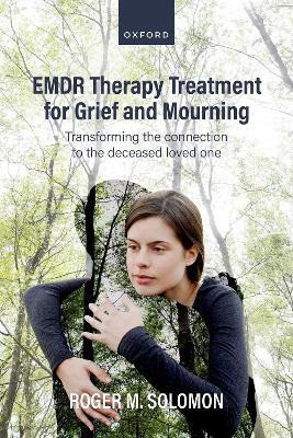 EMDR Therapy Treatment for Grief and Mourning(English, Paperback, Solomon Roger M.)