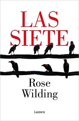 Las siete / Speak of the Devil(Spanish, Paperback, Wilding Rose)