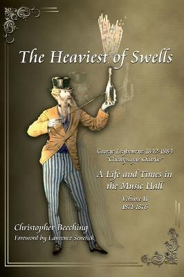 The Heaviest of Swells Vol II(English, Hardcover, Beeching Christopher)
