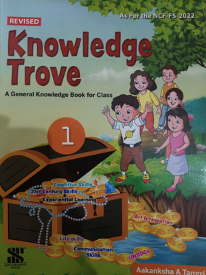 REVISED Knowledge Trove 1  - A General knowledge Book(Paperback, Aakanksha A Tangri)