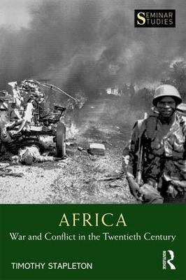 Africa: War and Conflict in the Twentieth Century(English, Paperback, Stapleton Timothy)