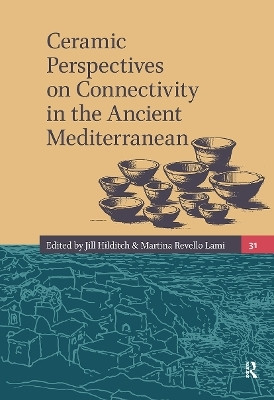Ceramic Perspectives on Connectivity in the Ancient Mediterranean(English, Hardcover, unknown)