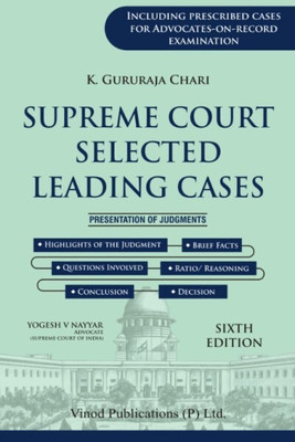 Vinod’s, Supreme Court Selected Leading Cases By K. Gururaja Chari (Set Of 2 Volumes) – 6th Edition 2024(Hardcover, K. GURURAJA CHARI)
