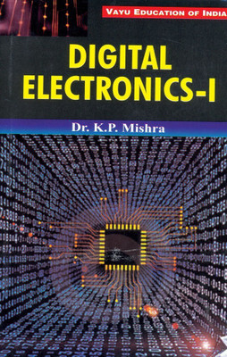 Digital Electronics-i(English, Paperback, Dr. K.P. Mishra)